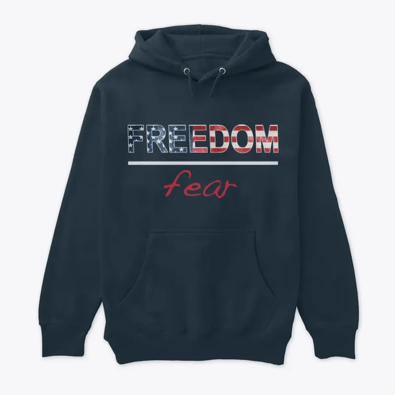 Patriot Freedom over Fear Shirt