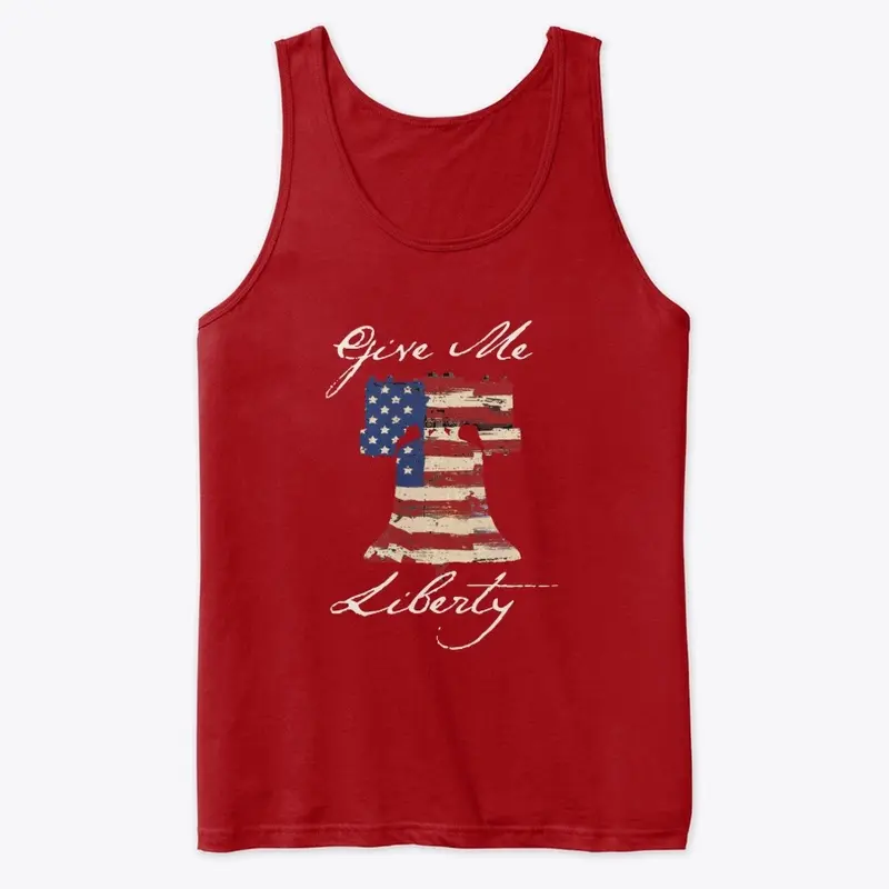 Give Me Liberty Shirt